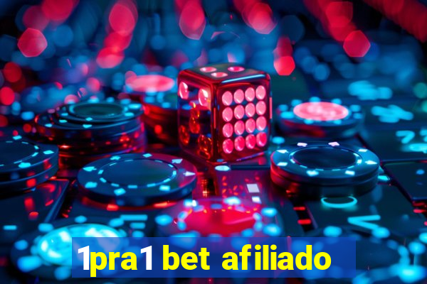 1pra1 bet afiliado